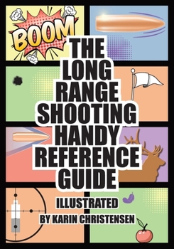 Paperback The Long Range Shooting Handy Reference Guide Book