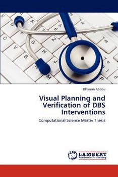 Paperback Visual Planning and Verification of DBS Interventions Book