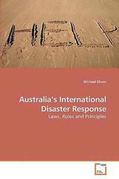 Paperback Australia's International Disaster Response Book