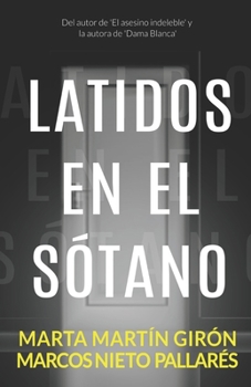 Paperback Latidos en el sótano [Spanish] Book