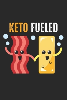 Paperback Keto Fueled: Bacon and Butter Ketogenic Diet Notebook 6x9 Inches 120 dotted pages for notes, drawings, formulas - Organizer writing Book