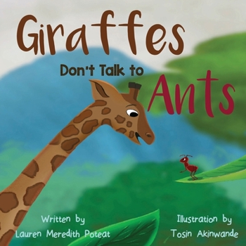 Paperback Giraffes Don't Talk to Ants Book