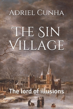 Paperback The Sin Village: The lord of illusions Book