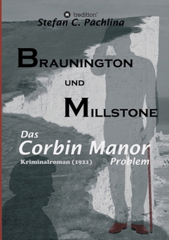 Paperback Braunington und Millstone: Das Corbin Manor Problem [German] Book