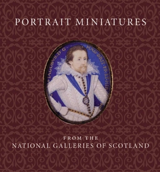 Paperback Portrait Miniatures from the National Galleries of Scotland Book