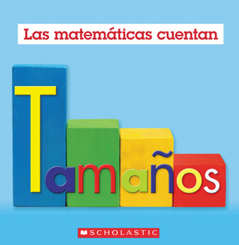 Hardcover Tamaños (Las Matemáticas Cuentan) [Spanish] Book