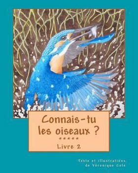 Paperback Connais-tu les oiseaux ? (Livre 2) [French] Book