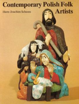 Hardcover Contemporary Polish Folk Artists (English and German Edition) Book