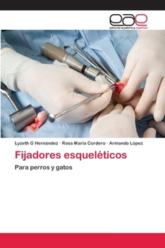 Paperback Fijadores esqueléticos [Spanish] Book