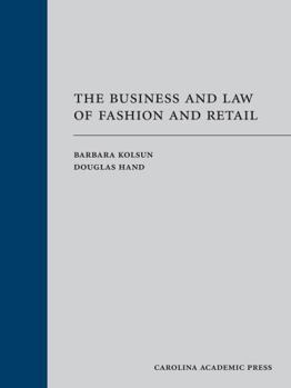 Hardcover The Business and Law of Fashion and Retail Book