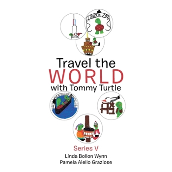 Paperback Travel the World with Tommy Turtle Book