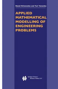 Paperback Applied Mathematical Modelling of Engineering Problems Book