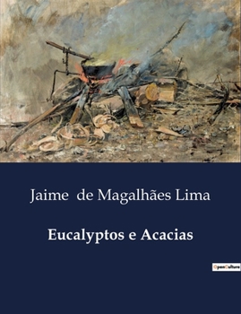 Paperback Eucalyptos e Acacias [Portuguese] Book