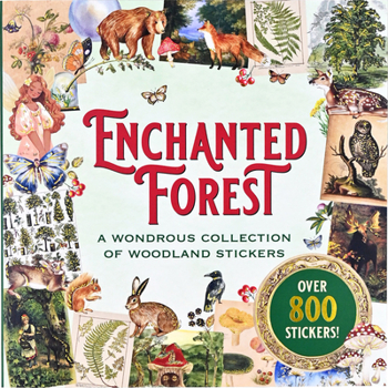 Paperback Enchanted Forest Sticker Book (Over 800 Stickers!) Book