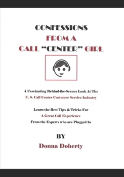 CONFESSIONS FROM A CALL "CENTER" GIRL