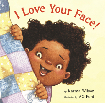 Library Binding I Love Your Face! Book