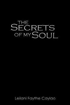 Paperback The Secrets of My Soul Book