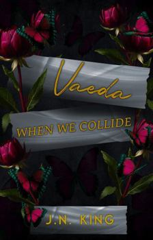 Paperback Vaeda: When we collide Book