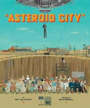 Hardcover The Wes Anderson Collection: Asteroid City Book
