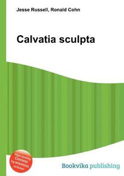 Paperback Calvatia Sculpta Book