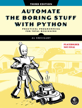 Paperback Automate the Boring Stuff with Python, 3rd Edition Book