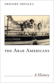 Paperback The Arab Americans: A History Book