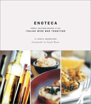 Hardcover Enoteca: Simple, Delicious, Recipes in the Italian Wine Bar Tradition Book