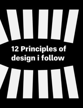 Paperback 12 Principles of Design I follow Book