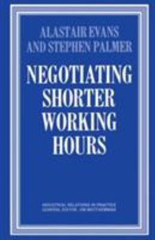 Paperback Negotiating Shorter Working Hours Book