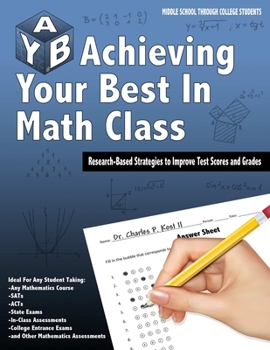 Paperback Achieving Your Best in Math Class Book