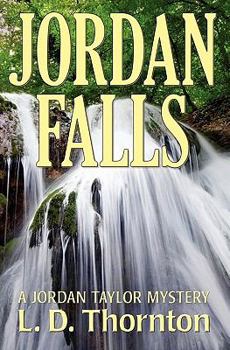 Paperback Jordan Falls: A Jordan Taylor Mystery Book