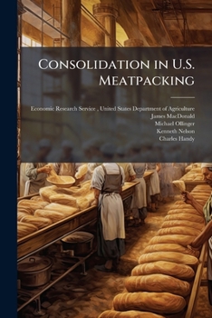 Paperback Consolidation in U.S. Meatpacking Book
