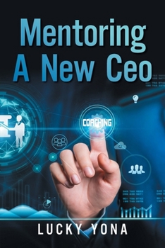 Paperback Mentoring a New CEO Book
