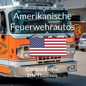 Paperback Amerikanische Feuerwehrautos [German] Book