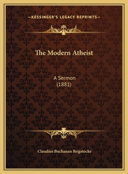 The Modern Atheist: A Sermon