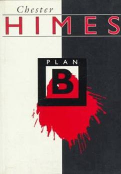Plan B - Book #9 of the Harlem Cycle
