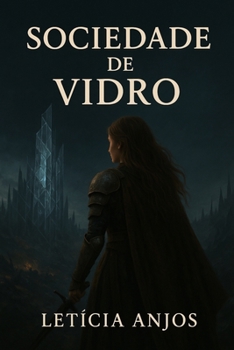 Paperback Sociedade de vidro [Portuguese] Book