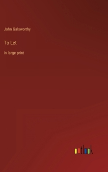 Hardcover To Let: in large print Book