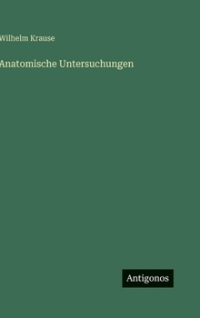 Hardcover Anatomische Untersuchungen [German] Book