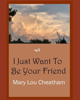 Paperback I Just Want to Be Your Friend Book