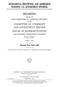 Paperback Afghanistan: identifying and addressing wasteful U.S. government spending Book