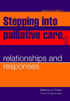 Paperback Stepping Into Palliative Care: V. 1 Book