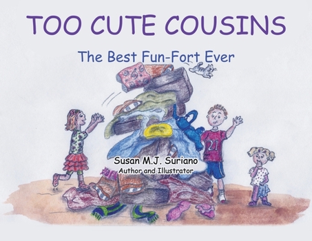 Paperback Too Cute Cousins: The Best Fun-Fort Ever Book