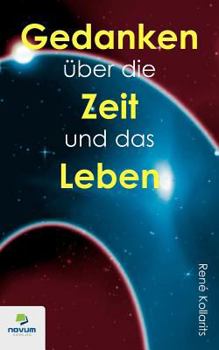 Paperback Gedanken ?ber die Zeit und das Leben [German] Book