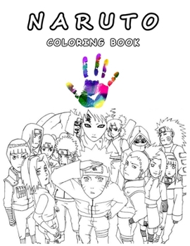 Paperback Naruto: Coloring Book Naruto Size 8.5*11 in 120 Pages Book