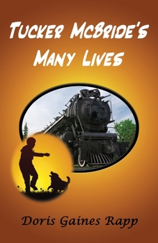 Paperback Tucker McBride's Many Lives Book