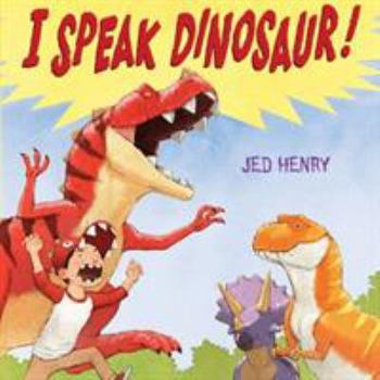 Hardcover I Speak Dinosaur! Book