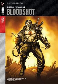 Hardcover Valiant Masters: Bloodshot Volume 1 - Blood of the Machine Book