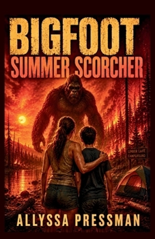 Paperback BIGFOOT Summer Scorcher: An Intense Pine Barrens Drought Escape Book