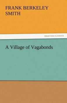 Paperback A Village of Vagabonds Book